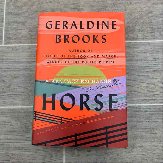 Horse by Geraldine Brooks